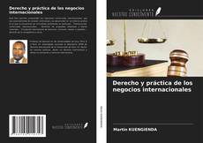 Copertina di Derecho y práctica de los negocios internacionales