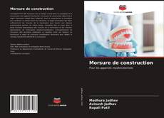 Morsure de construction的封面