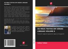 Copertina di OS MEUS TEXTOS EM VÁRIAS LÍNGUAS VOLUME II