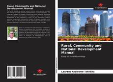 Rural, Community and National Development Manual的封面