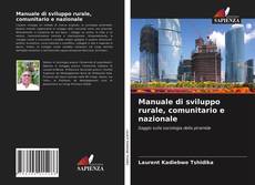 Copertina di Manuale di sviluppo rurale, comunitario e nazionale