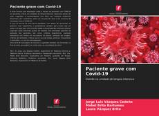 Copertina di Paciente grave com Covid-19
