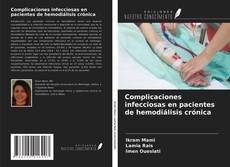 Portada del libro de Complicaciones infecciosas en pacientes de hemodiálisis crónica