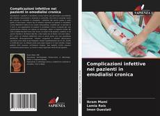 Couverture de Complicazioni infettive nei pazienti in emodialisi cronica