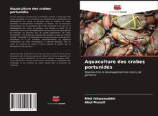 Couverture de Aquaculture des crabes portunidés