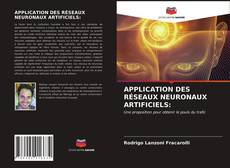 Couverture de APPLICATION DES RÉSEAUX NEURONAUX ARTIFICIELS: