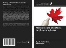 Copertina di Manual sobre el sistema jurídico canadiense
