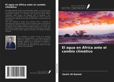 Portada del libro de El agua en África ante el cambio climático