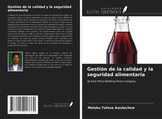 Borítókép a  Gestión de la calidad y la seguridad alimentaria - hoz