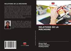 Couverture de RELATIONS DE LA MÂCHOIRE