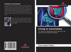 Buchcover von Living in uncertainty