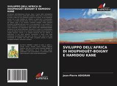 SVILUPPO DELL'AFRICA DI HOUPHOUËT-BOIGNY E HAMIDOU KANE的封面