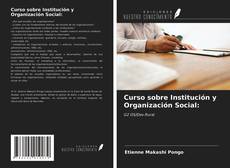 Buchcover von Curso sobre Institución y Organización Social: