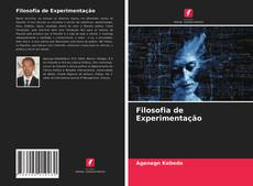 Обложка Filosofia de Experimentação
