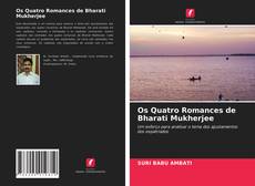 Os Quatro Romances de Bharati Mukherjee的封面