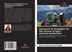 Buchcover von Research of strategies for the revival of agro-pastoral production