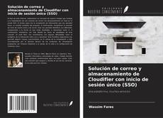 Portada del libro de Solución de correo y almacenamiento de Cloudifier con inicio de sesión único (SSO)