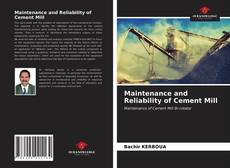 Couverture de Maintenance and Reliability of Cement Mill