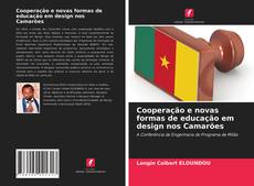 Buchcover von Cooperação e novas formas de educação em design nos Camarões