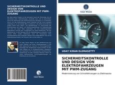 Buchcover von SICHERHEITSKONTROLLE UND DESIGN VON ELEKTROFAHRZEUGEN MIT PWM-ZUGANG