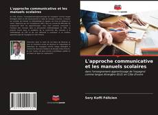 Couverture de L'approche communicative et les manuels scolaires