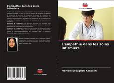 Couverture de L'empathie dans les soins infirmiers