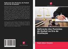 Bookcover of Aplicação das Punições de Hudud na Era da Ocultação