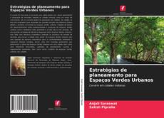 Copertina di Estratégias de planeamento para Espaços Verdes Urbanos