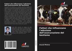 Fattori che influenzano l'adozione dell'assicurazione del bestiame的封面