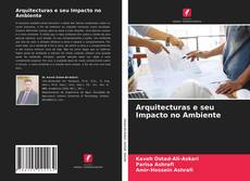 Bookcover of Arquitecturas e seu Impacto no Ambiente