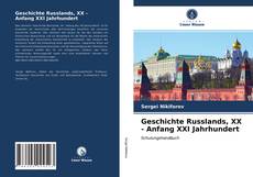 Geschichte Russlands, XX - Anfang XXI Jahrhundert kitap kapağı