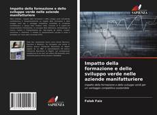 Impatto della formazione e dello sviluppo verde nelle aziende manifatturiere的封面