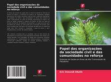Copertina di Papel das organizações da sociedade civil e das comunidades no reforço