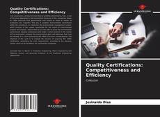 Quality Certifications: Competitiveness and Efficiency的封面