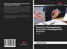 Business Management: Innovative Management Practice的封面