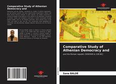 Comparative Study of Athenian Democracy and的封面