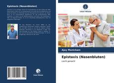 Buchcover von Epistaxis (Nasenbluten)