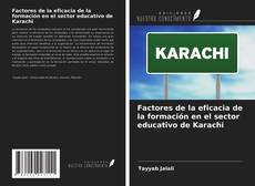 Copertina di Factores de la eficacia de la formación en el sector educativo de Karachi