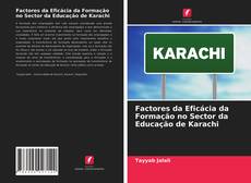 Buchcover von Factores da Eficácia da Formação no Sector da Educação de Karachi