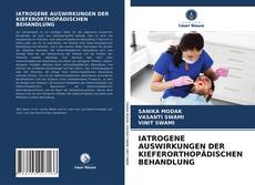 Buchcover von IATROGENE AUSWIRKUNGEN DER KIEFERORTHOPÄDISCHEN BEHANDLUNG