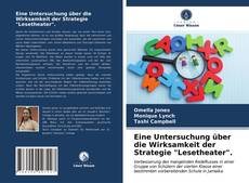 Buchcover von Eine Untersuchung über die Wirksamkeit der Strategie "Lesetheater".