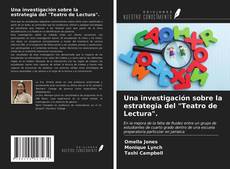 Buchcover von Una investigación sobre la estrategia del "Teatro de Lectura".