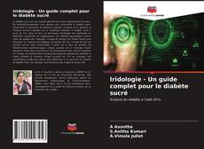 Обложка Iridologie - Un guide complet pour le diabète sucré