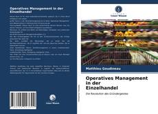Operatives Management in der Einzelhandel kitap kapağı