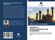 Buchcover von Selektive Verbrauchsteuer auf Kraftstoffe