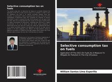 Selective consumption tax on fuels的封面