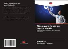 Обложка Aides numériques en prosthodontie