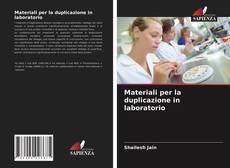 Copertina di Materiali per la duplicazione in laboratorio