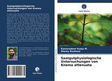 Buchcover von Saatgutphysiologische Untersuchungen von Knema attenuata