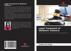 Legal Treatment of Obstetric Violence的封面